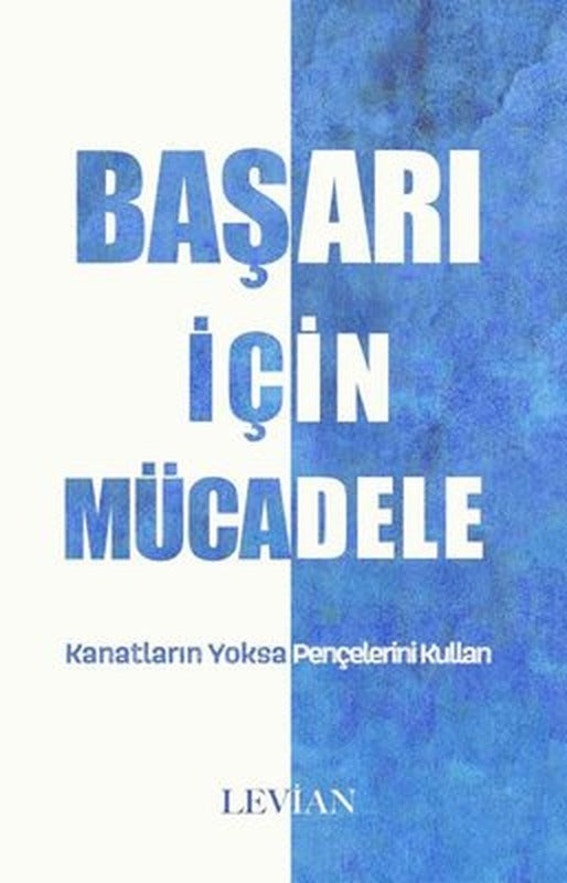 Başarı İçin Mücadele | Levian Yayınevi (İnce Kapak)