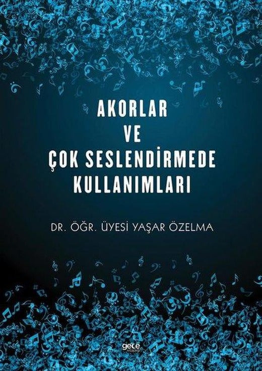 Akorlar ve Çok Seslendirmede Kullanımları | Gece Kitaplığı (İnce Kapak)
