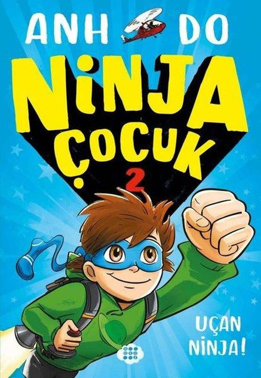 Ninja Çocuk 2 - Uçan Ninja! | Dokuz Yayınları (İnce Kapak)