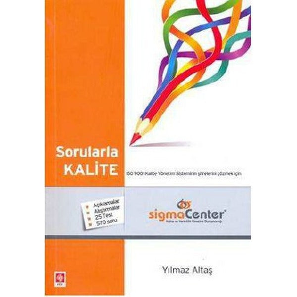Sorularla Kalite