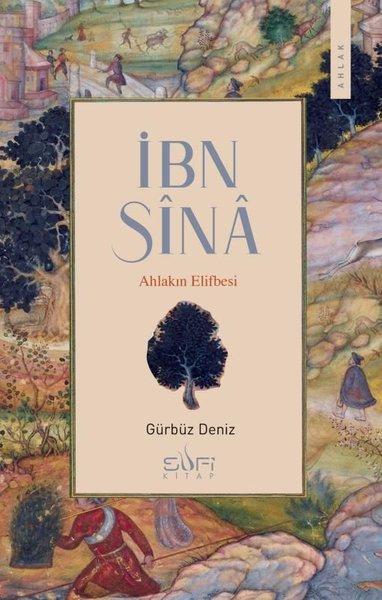 İbn Sina - Ahlakın Elifbesi | Sufi Kitap (İnce Kapak) - Resim 1