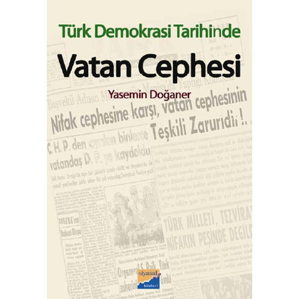 Türk Demokrasi Tarihinde Vatan Cephesi | Siyasal Kitabevi