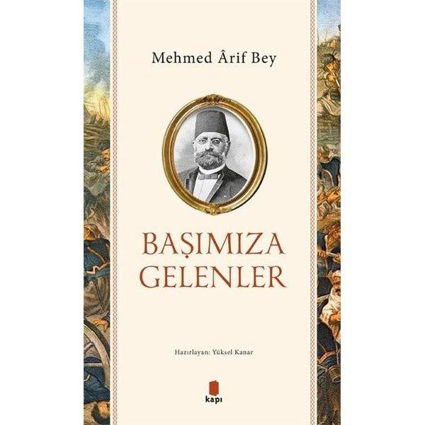 Başımıza Gelenler | Kapı Yayınları (İnce Kapak)