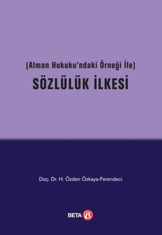 Sözlülük İlkesi | Beta Yayınevi (Ciltsiz)
