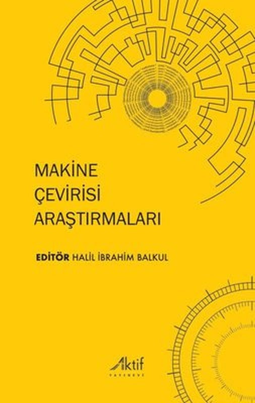 Makine Çevirisi Araştırmaları | Aktif Yayınları