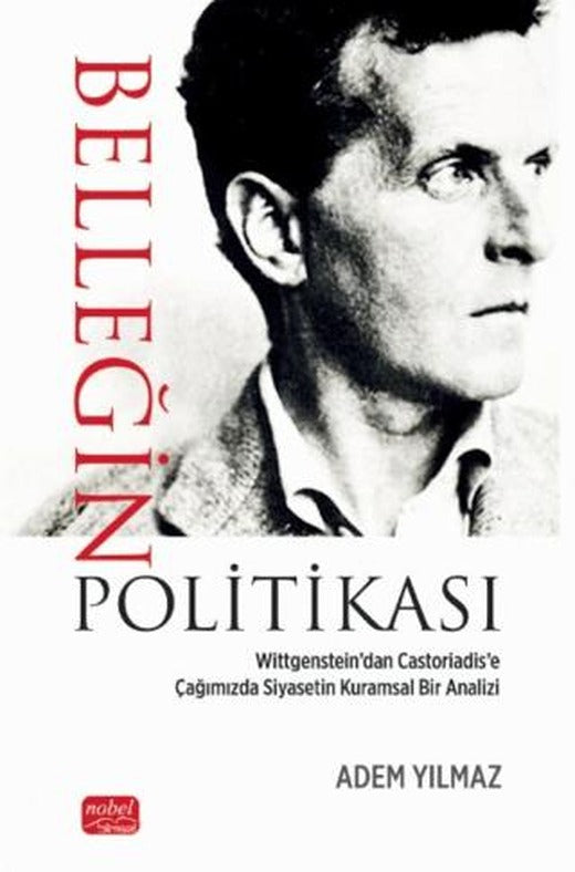 Belleğin Politikası