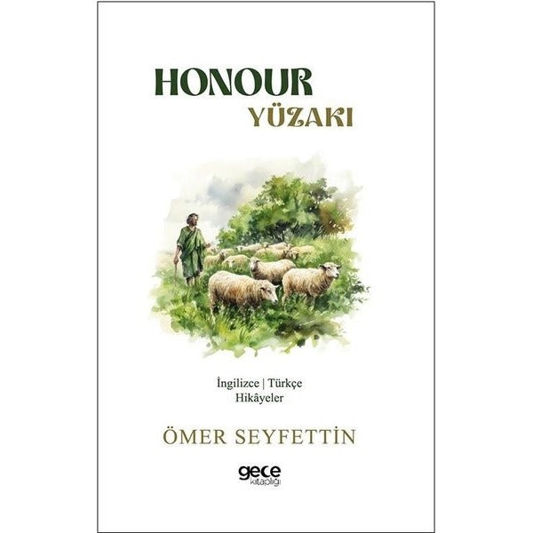 Honour - Yüzakı - İngilizce/Türkçe Hikayeler | Gece Kitaplığı (İnce Kapak)