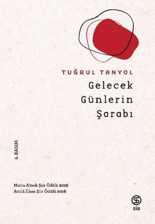 Gelecek Günlerin Şarabı | Sia (İnce Kapak)