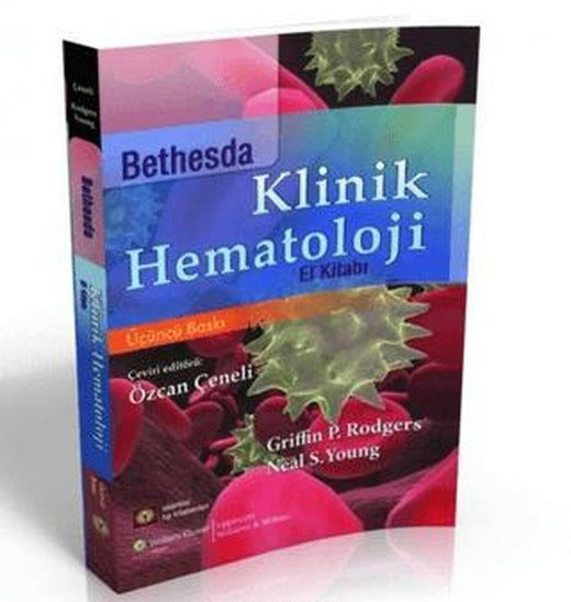 Bethesda Klinik Hematoloji El Kitabı | İstanbul Tıp Kitabevi (Ciltsiz)