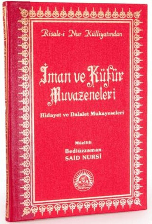 İman ve Küfür Muvazeneleri (Büyük Boy - Sırtı Deri) | Envar Neşriyat (Ciltli)