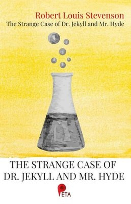 The Strange Case of Dr. Jekyll and Mr. Hyde | Peta (İnce Kapak)