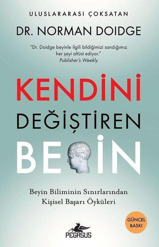 Kendini Değiştiren Beyin | Pegasus (İnce Kapak)