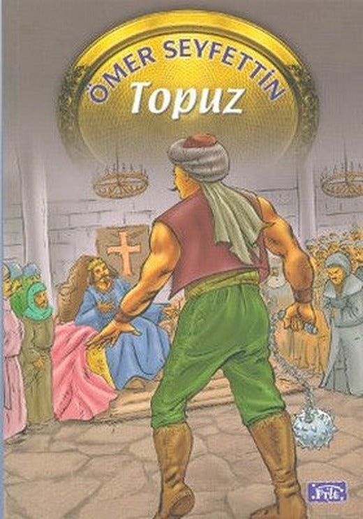 Topuz | Parıltı Yayınları