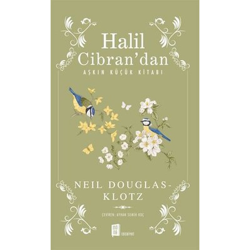 Halil Cibran'dan Aşkın Küçük Kitabı | Mona Yayınları