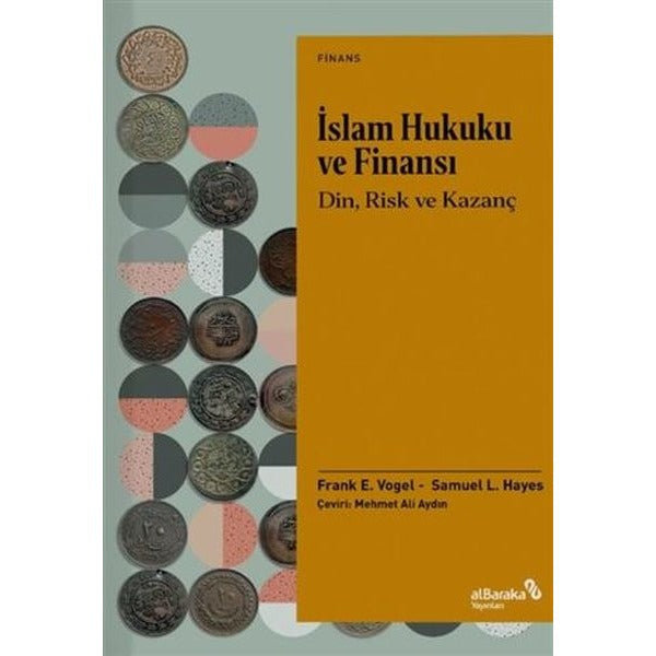 İslam Hukuku ve Finansı - Din Risk ve Kazanç | alBaraka Yayınları