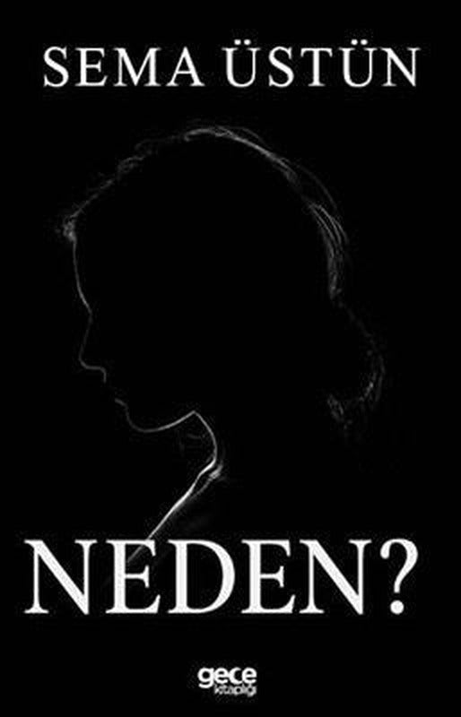Neden? | Gece Kitaplığı (İnce Kapak)