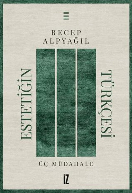 Estetiğin Türkçesi