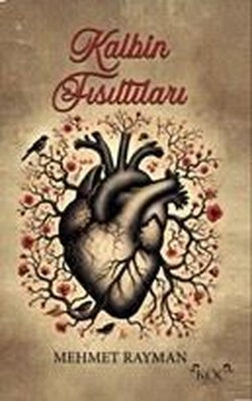 Kalbin Fısıltıları | Koç Yayınları (Ciltli)