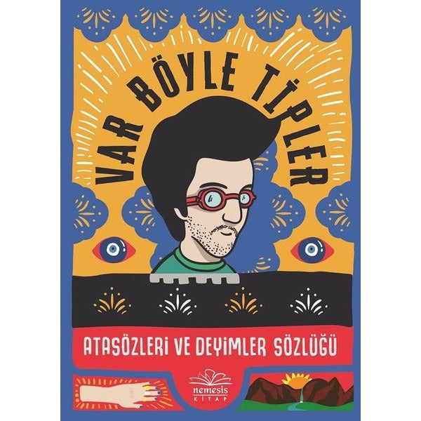 Var Böyle Tipler Atasözleri ve Deyimler Sözlüğü | Nemesis Kitap