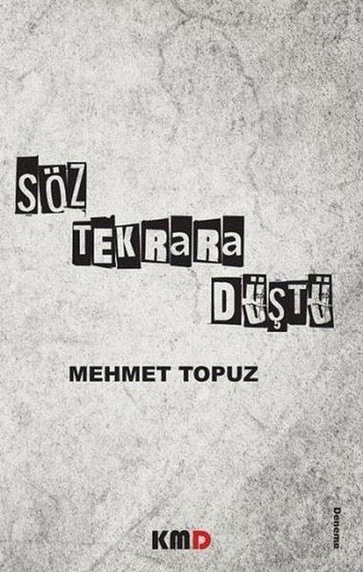 Söz Tekrarar Düştü | KMD Yayınları (İnce Kapak)