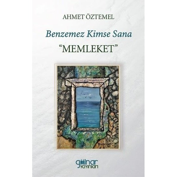 Benzemez Kimse Sana: Memleket | Gülnar Yayınları