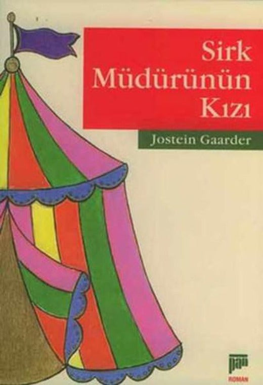 Sirk Müdürünün Kızı | Pan Yayıncılık (İnce Kapak)