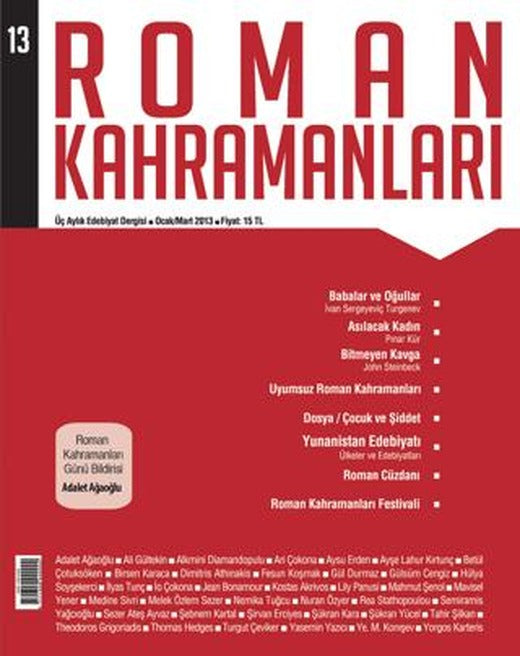Roman Kahramanları Sayı: 13 Ocak-Mart 2013 | Roman Kahramanları Dergisi (Ciltsiz)