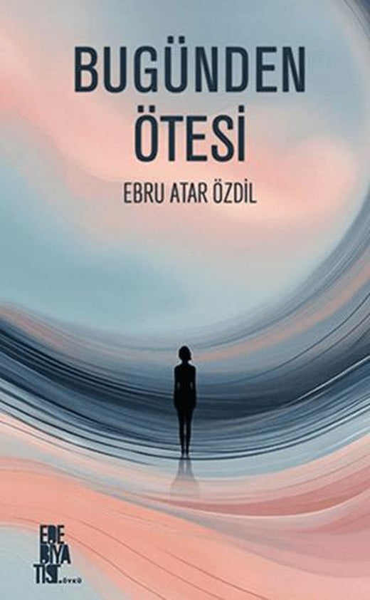 Bugünden Ötesi
