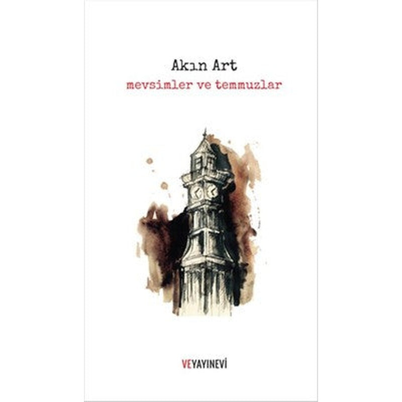 Mevsimler ve Temmuzlar | Ve Yayınevi