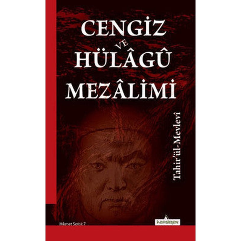 Cengiz ve Hülagü Mezalimi | Kardelen Yayınları