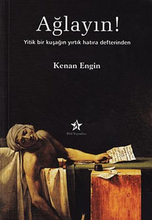Ağlayın! | Peri Yayınları (Ciltsiz)