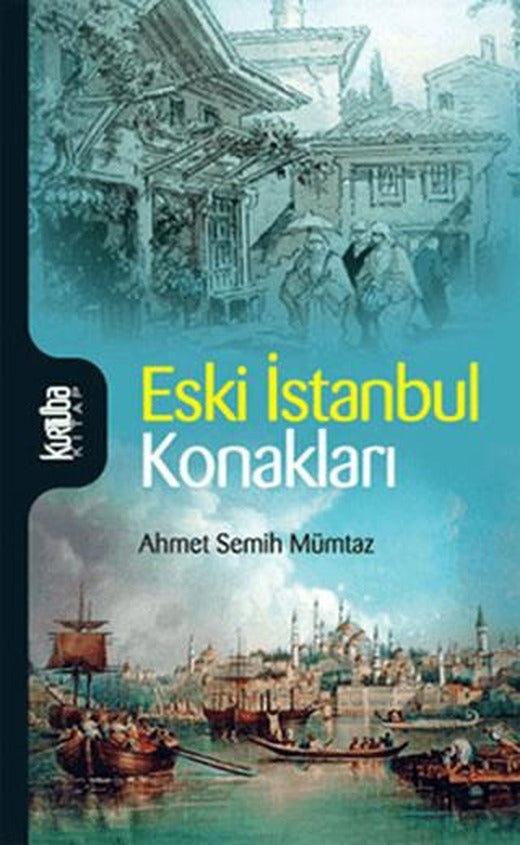 Eski İstanbul Konakları | Kurtuba Kitap (Ciltsiz)