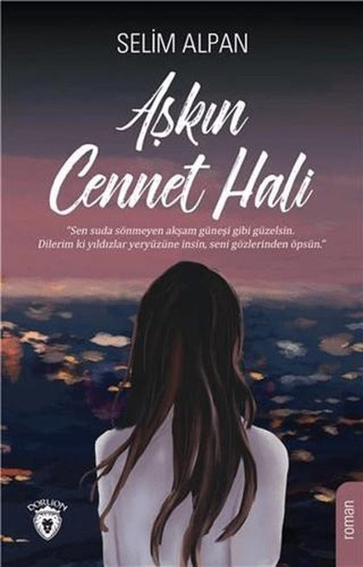 Aşkın Cennet Hali