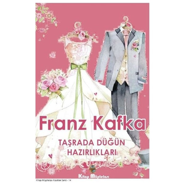 Taşrada Düğün Hazırlıkları | Kitap Müptelası Yayınları (İnce Kapak)