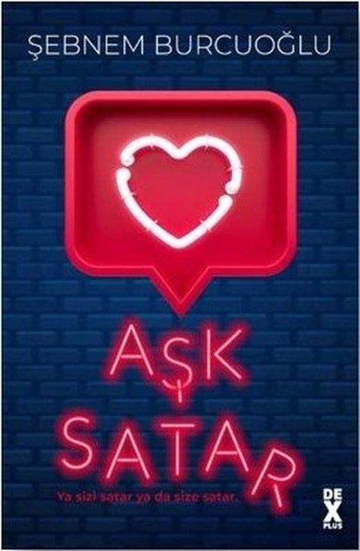 Aşk Satar | DEX (İnce Kapak)