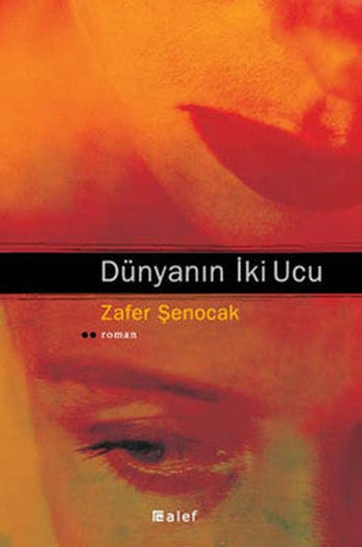 Dünyanın İki Ucu | Alef