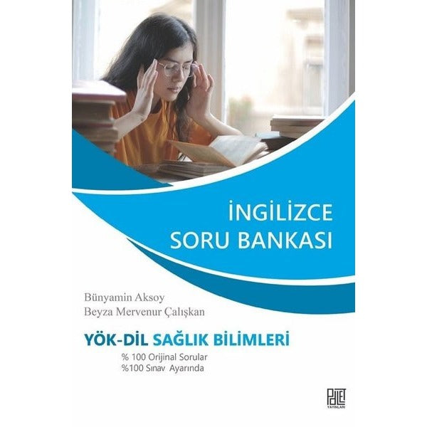YÖK-Dil Sağlık Bilimleri İngilizce Soru Bankası 2021