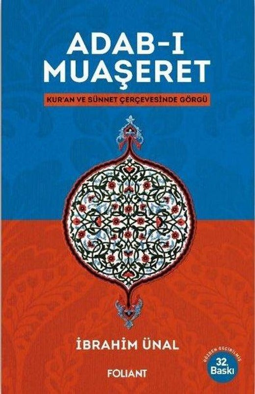 Adab-ı Muaşeret: Kuran ve Sünnet Çerçevesinde Görgü | Foliant (İnce Kapak)