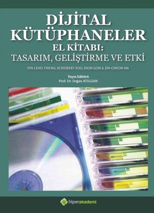 Dijital Kütüphaneler El Kitabı: Tasarım Geliştirme ve Etki | Hiperlink (İnce Kapak)