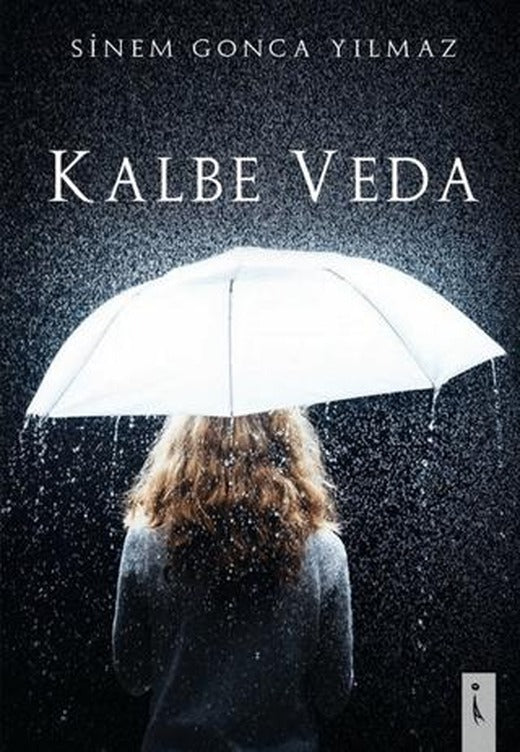 Kalbe Veda | İkinci Adam Yayınları (Ciltsiz)