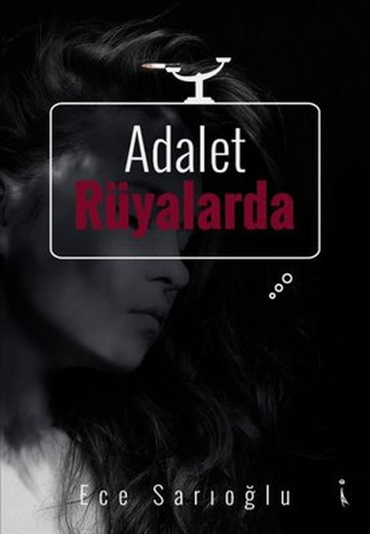 Adalet Rüyalarda | İkinci Adam Yayınları
