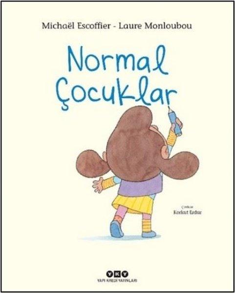 Normal Çocuklar | Yapı Kredi Yayınları (İnce Kapak) - Resim 1
