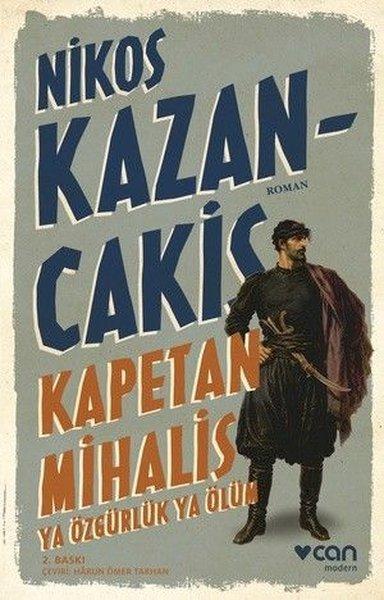 Kapetan Mihalis - Ya Özgürlük Ya Ölüm | Can Yayınları (İnce Kapak) - Resim 1