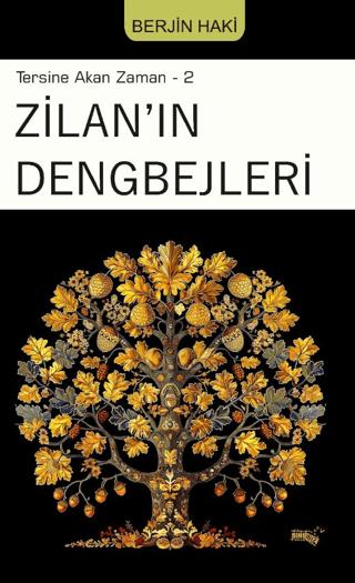 Tersine Akan Zaman 2 - Zilan'ın Dengbejleri | Sınırsız Kitap (Ciltsiz) - Resim 1
