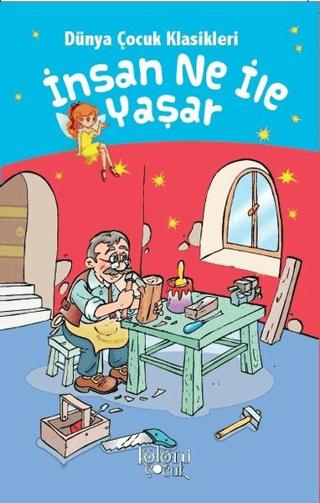 İnsan Ne İle Yaşar | Koloni Çocuk (Ciltsiz) - Resim 1