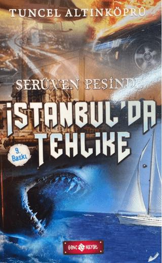 Serüven Peşinde 11 - İstanbul'da Tehlike