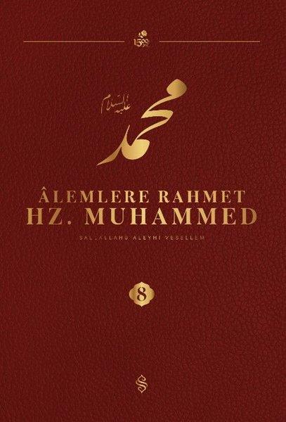 Alemlere Rahmet Hz. Muhammed (S.a.v) 8 | Semerkand Yayınları (İnce Kapak) - Resim 1