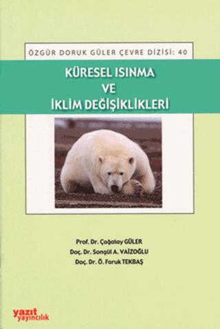 Küresel Isınma ve İklim Değişikliği | Yazıt Yayıncılık (Ciltsiz) - Resim 1