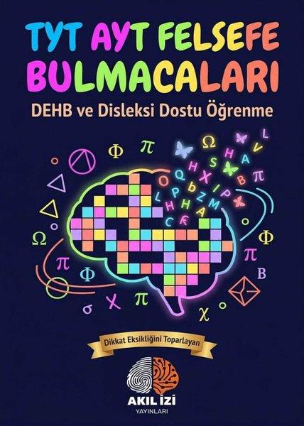 TYT AYT Felsefe Bulmacaları - DEHB ve Disleksi Dostu Öğrenme | Akıl İzi Yayınları (İnce Kapak) - Resim 1
