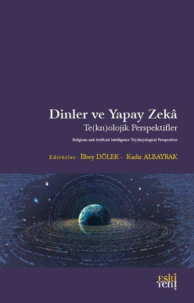 Dinler ve Yapay Zeka | Eskiyeni Yayınları (İnce Kapak) - Resim 1